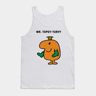 MR. TOPSY-TURVY Tank Top